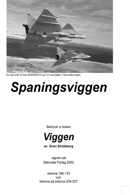 Spaningsviggen. Särtryck ur boken Viggen av Sven Stridsberg.